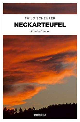 Neckarteufel: Kriminalroman